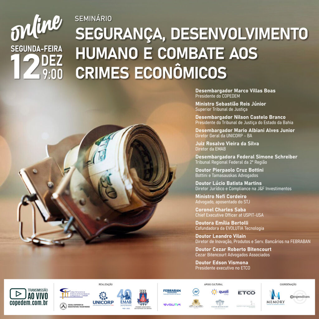 Seminário "Segurança, Dsesenvolvimento Humano e Combate a Crimes Econômicos"